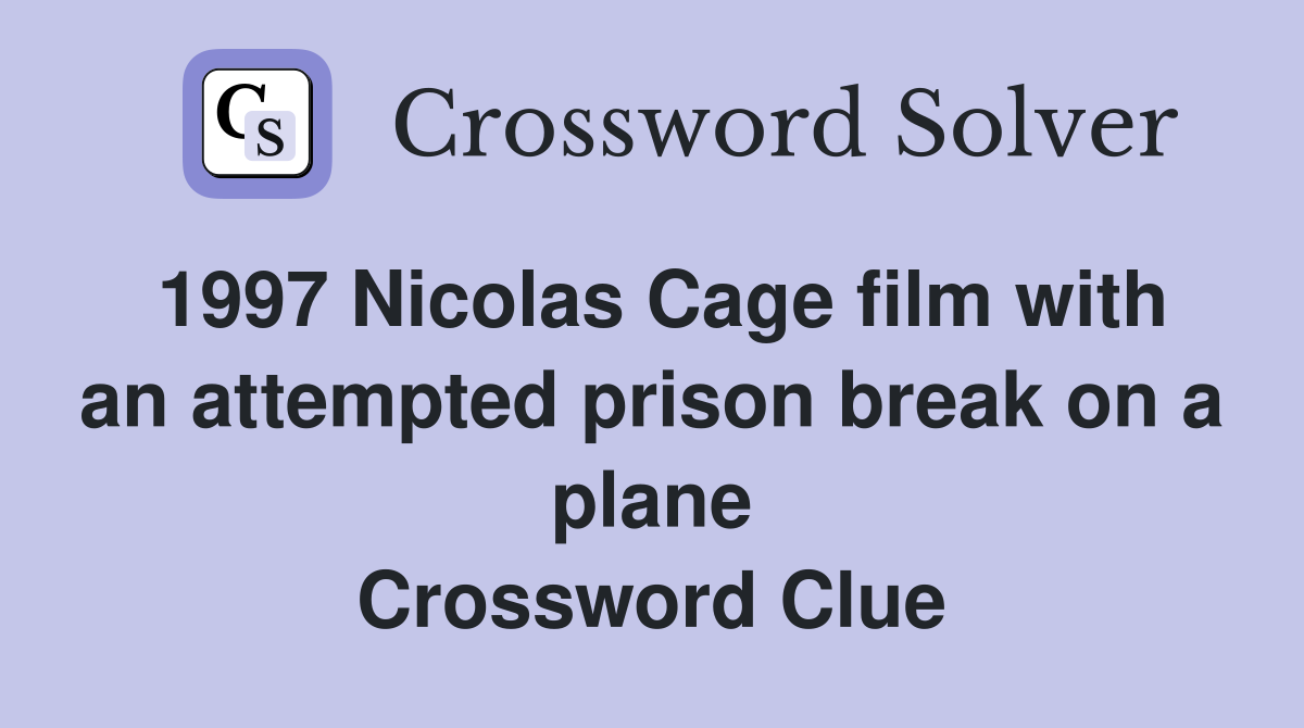 1997 Nicolas Cage film with an attempted prison break on a plane